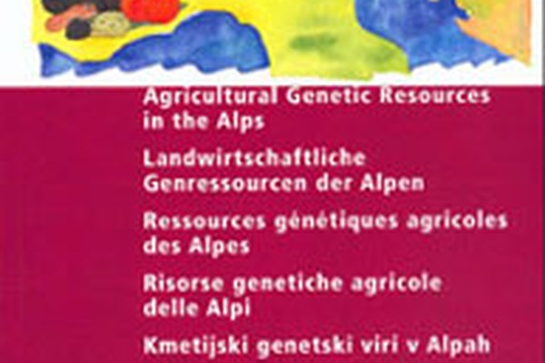 Printed version of the monitoring study Agricultural Genetic Resources in the Alps now available