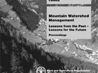 Mountain Watershed Management - Lessons from the Past - Lessons for the Future