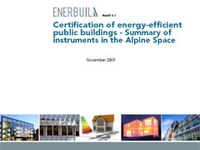 Certification of energy-efficient public buildings - Summary of instruments in the Alpine Space