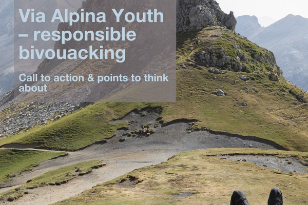 Via Alpina Youth – responsible bivouacking Call to action & points to think about