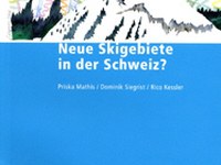 Nouveaux domaines skiables en Suisse ?