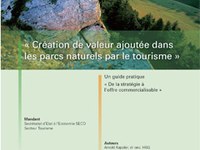 Création de valeur ajoutée dans les parc naturels par le tourisme