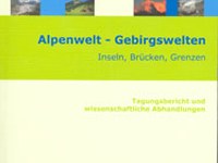 Pubblicazione degli atti del convegno "Alpenwelt - Gebirgswelten"