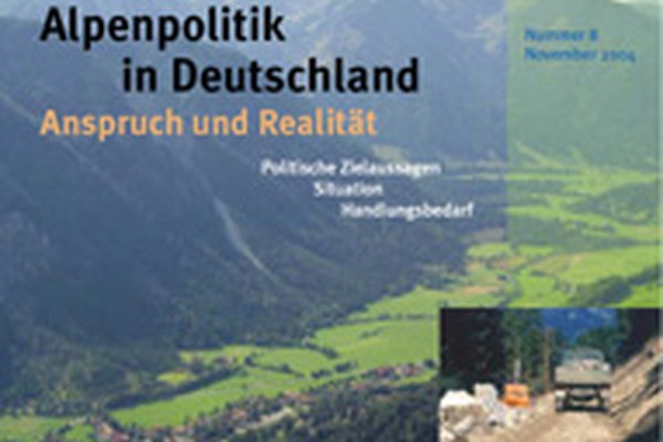 Deutsche Alpenpolitik unterliegt ökonomischem Diktat