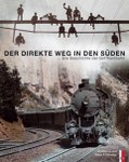 Der direkte Weg in den Süden