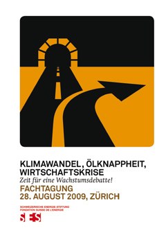 Klimawandel, Ölknappheit, Wirtschaftskrise – Zeit für eine Wachstumsdebatte!