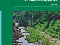 Ingenieurbiologische Bauweisen im naturnahen Wasserbau