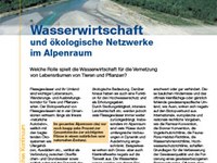 Wasserwirtschaft und ökologische Netzwerke im Alpenraum