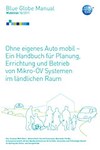 Ohne eigenes Auto mobil