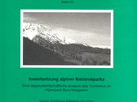 Inwertsetzung alpiner Nationalparks