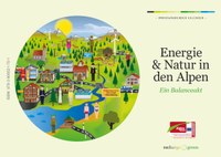 Energie & Natur in den Alpen. Ein Balanceakt. - Immerwährender Kalender
