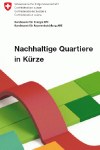 Nachhaltige Quartiere in Kürze