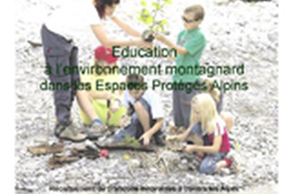 Izobraževanje o gorskem prostoru na alpskih zavarovanih območ jih : prva zbirka pobud