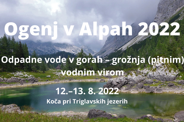 [Napoved] Ogenj v Alpah 2022: 12.–13. avgust, Dolina Triglavskih jezer