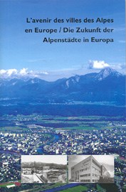Die Zukunft der Alpenstädte in Europa