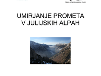 Umirjanje prometa v Julijskih Alpah